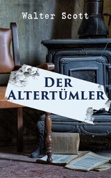 Der Alterthümler - Walter Scott