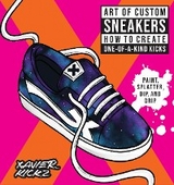 Art of Custom Sneakers - Xavier Kickz