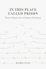 In This Place Called Prison - Rachel Ellis