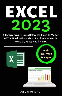 Excel 2023 - Gary A. Amerson