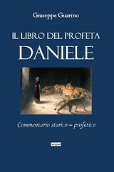 Il libro del profeta Daniele - Giuseppe Guarino