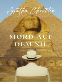 Mord auf dem Nil (übersetzt) - Agatha Christie