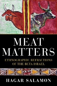 Meat Matters -  Hagar Salamon