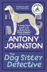 Dog Sitter Detective -  Antony Johnston