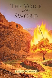 Voice of the Sword -  Joseph Sinkfield