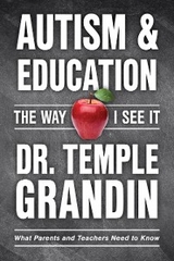 Autism and Education - Temple Grandin