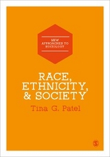 Race, Ethnicity & Society -  Tina Patel