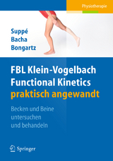 FBL Functional Kinetics praktisch angewandt - Barbara Suppé, Salah Bacha, Matthias Bongartz