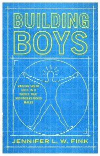 Building Boys -  Jennifer L. W. Fink