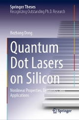 Quantum Dot Lasers on Silicon - Bozhang Dong