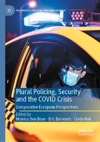 Plural Policing, Security and the COVID Crisis - 