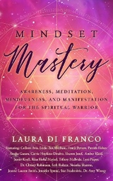 Mindset Mastery - Laura Di Franco