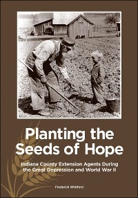 Planting the Seeds of Hope - Frederick Whitford