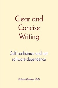 Clear and Concise Writing - Rolade Berthier