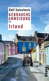 Gebrauchsanweisung für Irland - Ralf Sotscheck