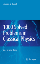 1000 Solved Problems in Classical Physics - Ahmad A. Kamal