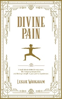 Divine Pain - Leslie Whigham