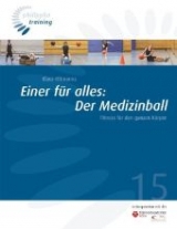 Einer für alles: Der Medizinball - Klaus Oltmanns