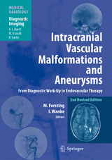 Intracranial Vascular Malformations and Aneurysms - 