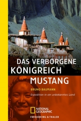 Das verborgene Königreich Mustang - Baumann, Bruno