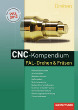 CNC-Kompendium PAL-Drehen und Fräsen - Dietmar Falk