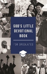 God's Little Devotional Book for Graduates -  Honor Books