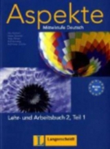 Aspekte 2 (B2) in Teilbänden - Lehr- und Arbeitsbuch Teil 1 mit 2 Audio-CDs - Ute Koithan, Helen Schmitz, Tanja Mayr-Sieber, Ralf Sonntag