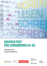 Deutsch-Test für Zuwanderer - Prüfungsziele / Testbeschreibung - A2-B1 - Michaela Perlmann-Balme, Beate Zeidler, Sybille Plassmann