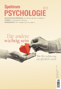 Spektrum Psychologie - Wichtig für andere sein -  Spektrum der Wissenschaft