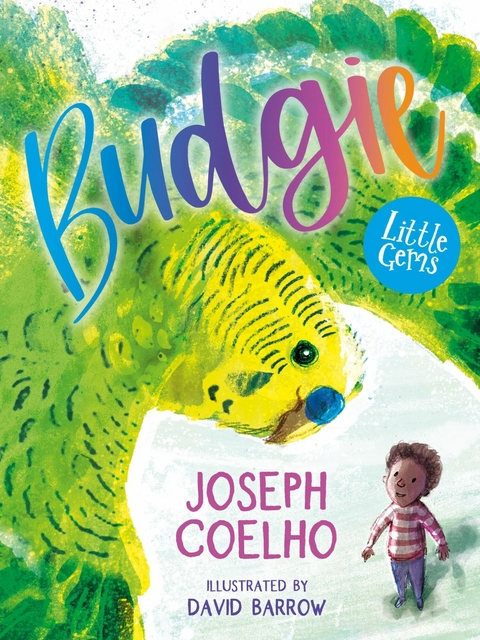 Budgie -  Joseph Coelho