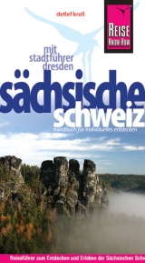 Sächsische Schweiz mit Stadtführer Dresden - Detlef Krell