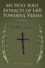 My Holy Bible Extracts of 1,401 Powerful Verses: Third Edition -  IJIOMA N. (M. Sc) IJIOMA