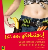 Iss dich glücklich! - Felicia Law