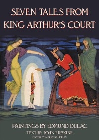 Seven Tales from King Arthur's Court - 