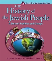 History of the Jewish People Vol. 2: The Birth of Zionism to Our Time - Jonathan D. Sarna