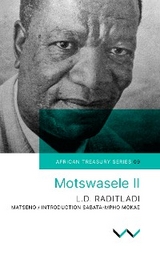 Motswasele II - Leetile Disang Raditladi