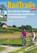 RailTrails Nord - Günter Weigt