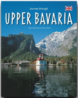 Journey through Upper Bavaria - Reise durch Oberbayern - Ernst-Otto Luthardt