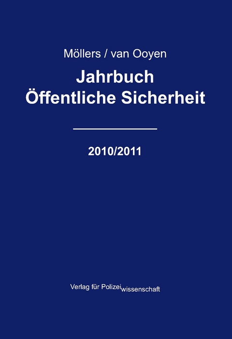 Jahrbuch Öffentliche Sicherheit - 2010/2011 - 