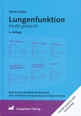 Lungenfunktion leicht gemacht - Rothe, Thomas