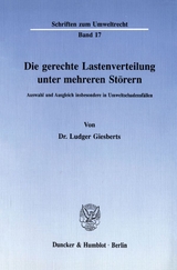 Die gerechte Lastenverteilung unter mehreren Störern. - Ludger Giesberts