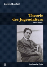 Theorie des Jugendalters - Siegfried Bernfeld