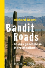 Bandit Roads - Richard Grant