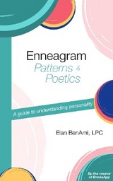 Enneagram Patterns & Poetics - Elan Benami