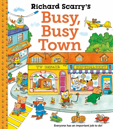 Richard Scarry's Busy Busy Town -  Richard Scarry