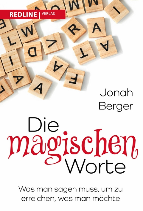 Die magischen Worte - Jonah Berger