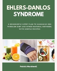 Ehlers-Danlos Syndrome -  Patrick Marshwell