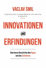 Innovationen und Erfindungen - Vaclav Smil