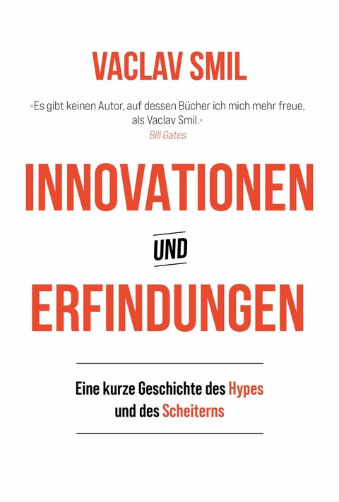 Innovationen und Erfindungen - Vaclav Smil