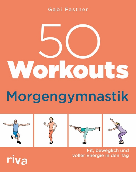 50 Workouts - Morgengymnastik -  Gabi Fastner